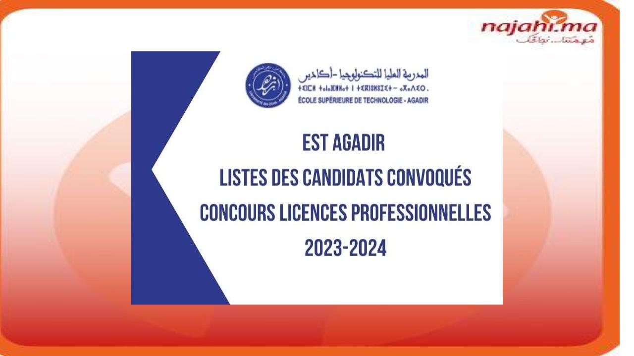 EST Agadir listes des convoqués concours Licences Professionnelles 2023-2024